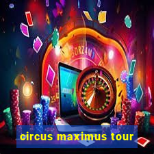 circus maximus tour